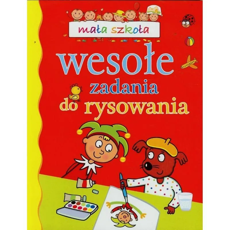WESOŁE ZADANIA DO RYSOWANIA MAŁA SZKOŁA - Olesiejuk