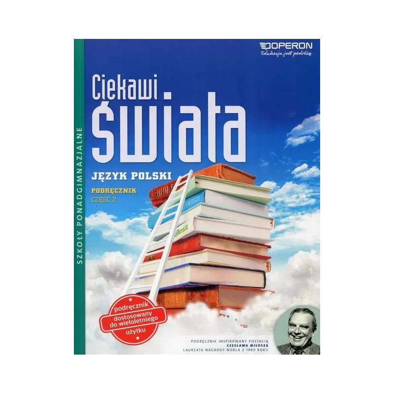 JĘZYK POLSKI CIEKAWI ŚWIATA LO PODRĘCZNIK 2 / ZAKRES PODSTAWOWY I ROZSZERZONY  Czartoryska-Górska Lidia