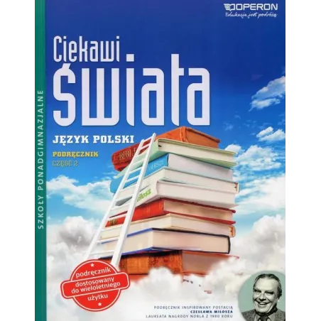 JĘZYK POLSKI CIEKAWI ŚWIATA LO PODRĘCZNIK 2 / ZAKRES PODSTAWOWY I ROZSZERZONY  Czartoryska-Górska Lidia