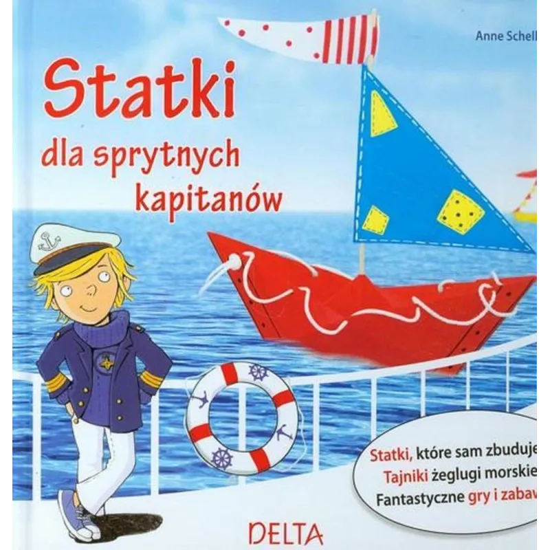 STATKI DLA SPRYTNYCH KAPITANÓW Anne Scheller - Delta W-Z