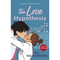 THE LOVE HYPOTHESIS Ali Hazelwood - Muza