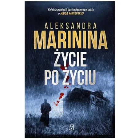 ŻYCIE PO ŻYCIU Aleksandra Marinina - Czwarta Strona