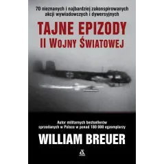 TAJNE EPIZODY II WOJNY ŚWIATOWEJ - Amber
