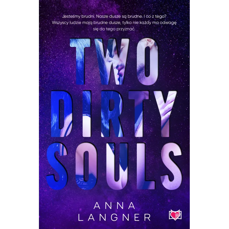 TWO DIRTY SOULS Anna Langner - Niegrzeczne Książki