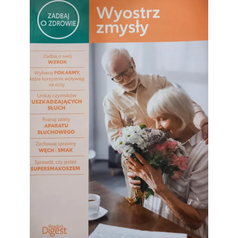 WYOSTRZ ZMYSŁY. ZADBAJ O ZDROWIE - Tarsago Polska