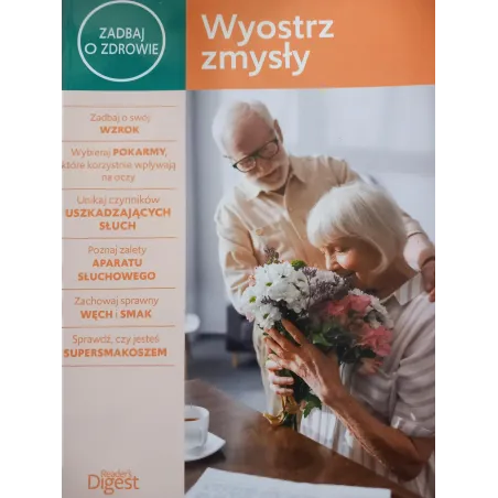 Wyostrz Zmysły. Zadbaj O Zdrowie Wyostrz Zmysły. Zadbaj O Zdrowie
