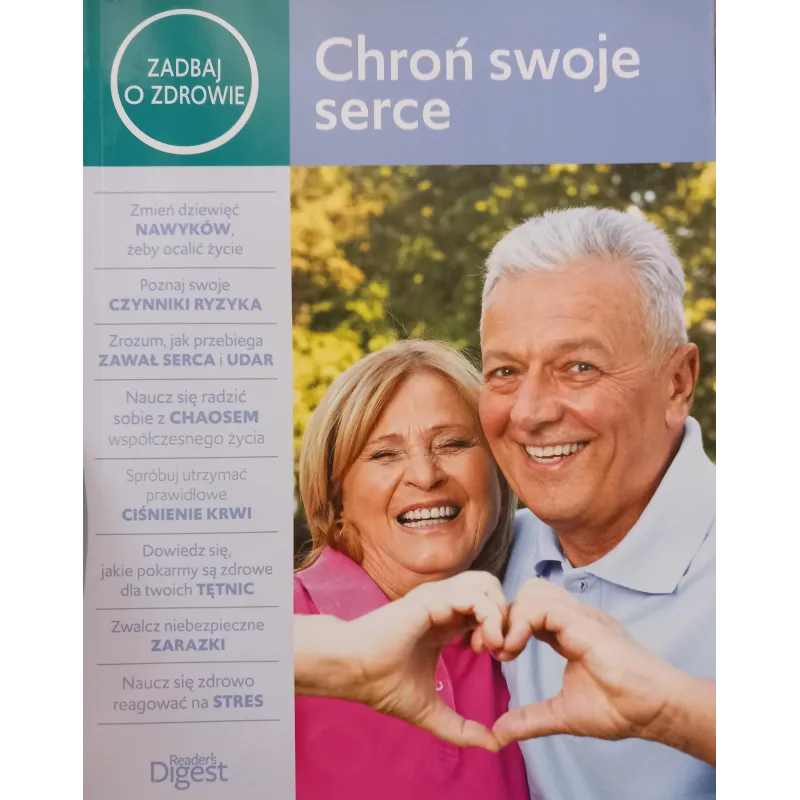 CHROŃ SWOJE SERCE. ZADBAJ O ZDROWIE - Tarsago Polska