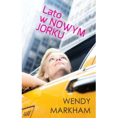 LATO W NOWYM JORKU Wendy Markham - HarperCollins