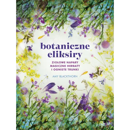 BOTANICZNE ELIKSIRY Amy Blackthorn - Znak