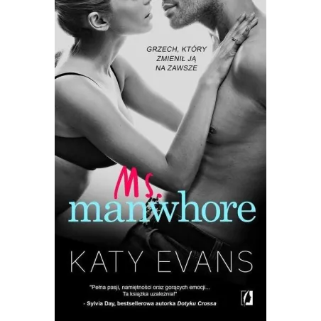 MS. MANWHORE - Wydawnictwo Kobiece