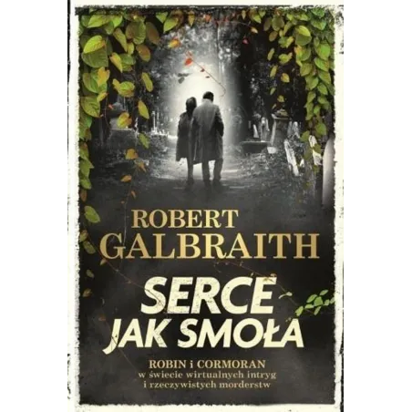 SERCE JAK SMOŁA Robert Galbraith - Dolnośląskie