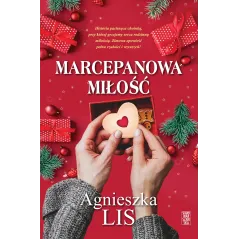 MARCEPANOWA MIŁOŚĆ Agnieszka Lis - Skarpa Warszawska