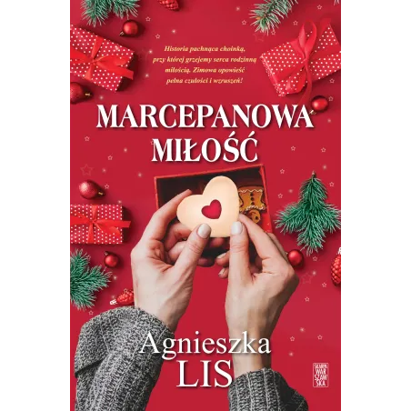 MARCEPANOWA MIŁOŚĆ Agnieszka Lis - Skarpa Warszawska