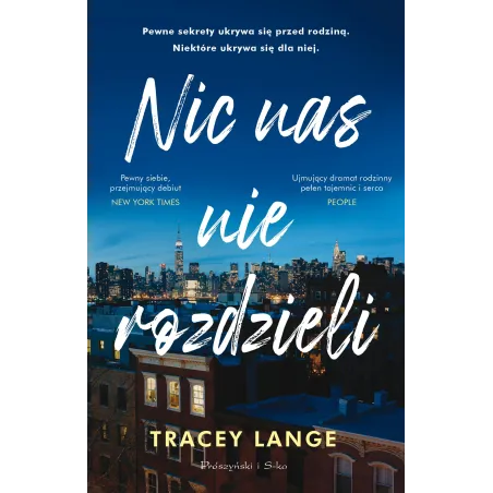 NIC NAS NIE ROZDZIELI Tracey Lange - Prószyński