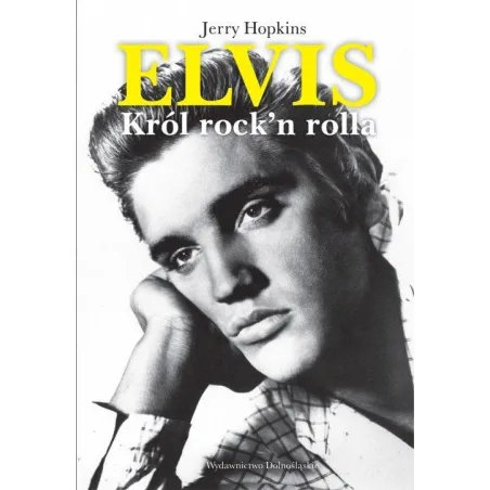 ELVIS KRÓL ROCKN ROLLA Jerry Hopkins - Dolnośląskie