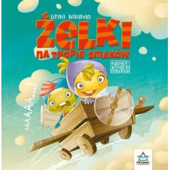 ŻELKI NA TROPIE SMAKÓW Edyta Karaban - Wydawnictwo Pryzmat