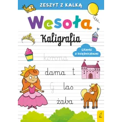 LITERKI Z KSIĘŻNICZKAMI WESOŁA KALIGRAFIA - Wilga