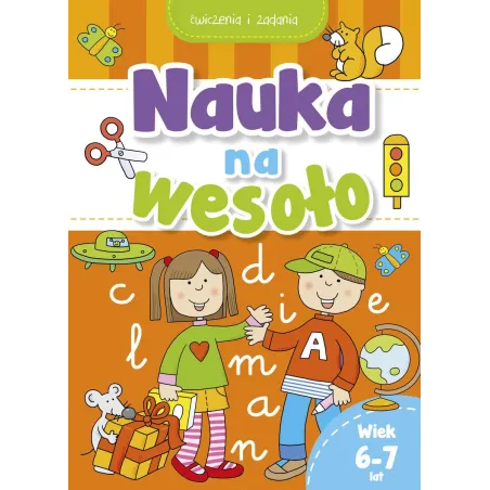 NAUKA NA WESOŁO. ĆWICZENIA I ZADANIA 6-7 LAT - Olesiejuk