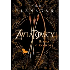BITWA O SKANDIĘ. ZWIADOWCY John Flanagan - Jaguar