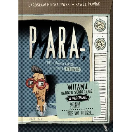 PARA MARA Jarosław Mikołajewski, Paweł Pawlak - Bajka