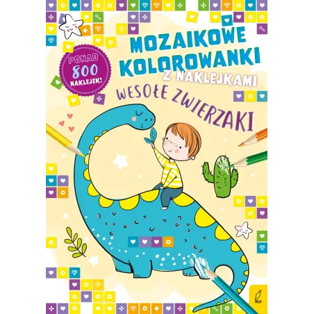 WESOŁE ZWIERZAKI MOZAIKOWE KOLOROWANKI - Wilga