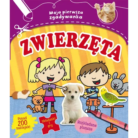 MOJA PIERWSZA ZGADYWANKA ZWIERZĘTA PONAD 200 NAKLEJEK - Olesiejuk