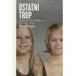 OSTATNI TROP. TAJEMNICA ZAGINIĘCIA SIÓST LYON Mark Bowden - Poznańskie