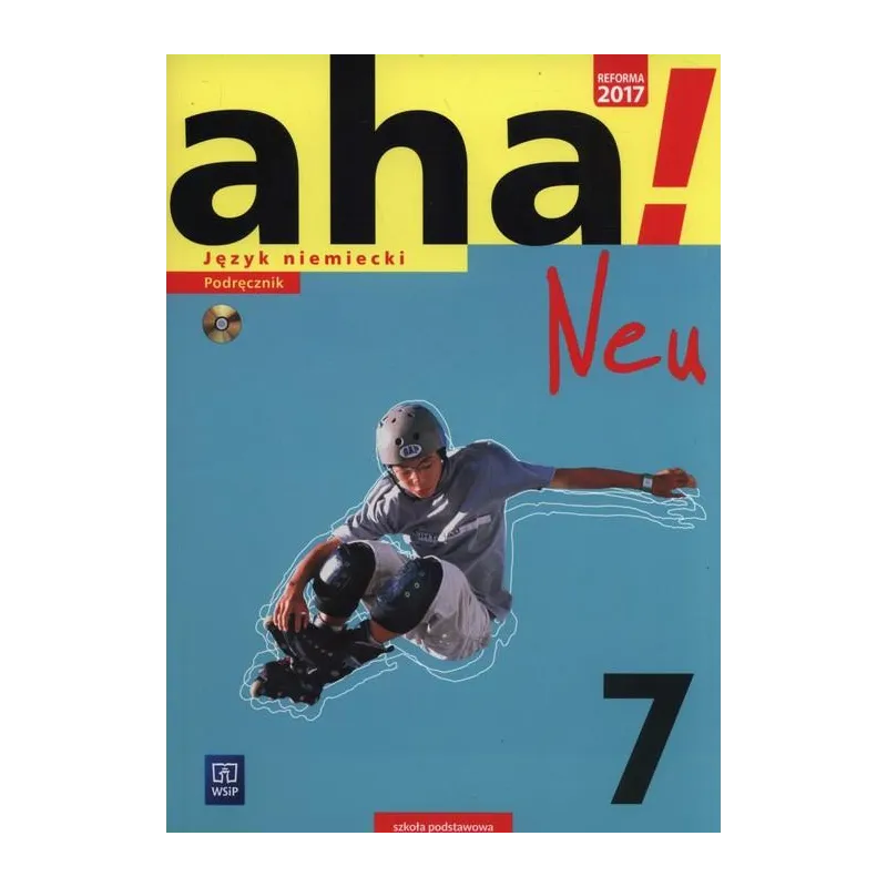 JĘZYK NIEMIECKI AHA! NEU 7 PODRĘCZNIK  Potapowicz Anna