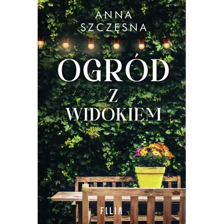 OGRÓD Z WIDOKIEM - Filia