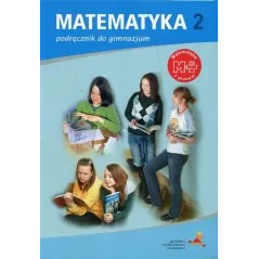 MATEMATYKA MATEMATYKA Z PLUSEM 2 PODRĘCZNIK  Dobrowolska Małgorzata