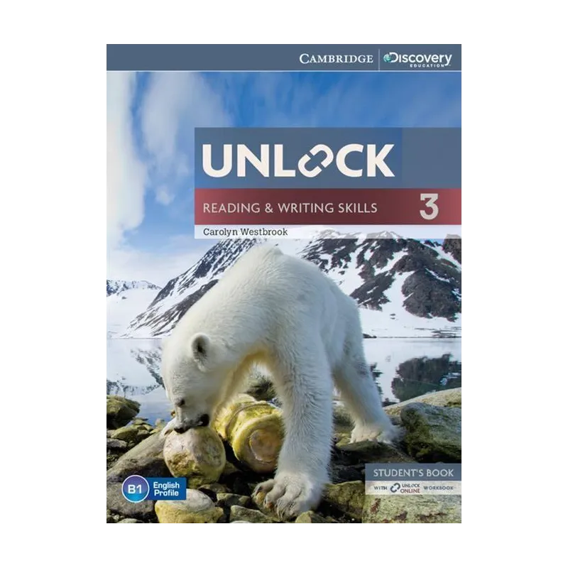 UNLOCK 3 READING AND WRITING SKILLS STUDENTS BOOK AND ONLINE WORKBOOK - Cambridge University Press