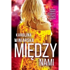 MIĘDZY NAMI Karolina Winiarska - Jaguar