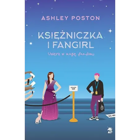 Księżniczka I Fangirl. Uwierz W Magię Fandomu Księżniczka I Fangirl. Uwierz W Magię Fandomu
