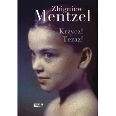 KRZYCZ! TERAZ! - Znak