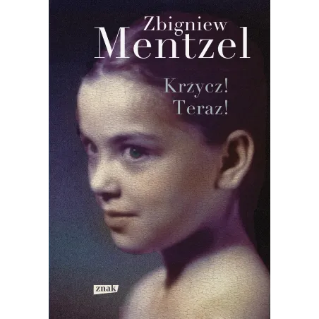 KRZYCZ! TERAZ! - Znak