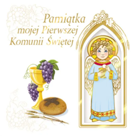 PAMIĄTKA MOJEJ PIERWSZEJ KOMUNII ŚWIĘTEJ Z ANIOŁKIEM - Jedność