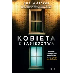 KOBIETA Z SĄSIEDZTWA Sue Watson - Filia