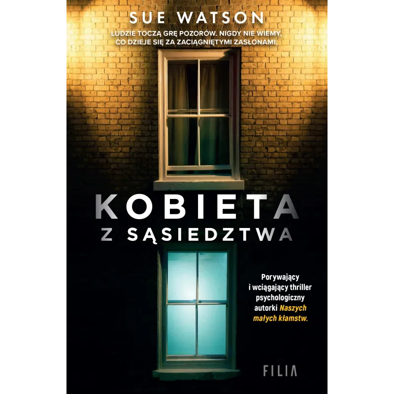 KOBIETA Z SĄSIEDZTWA Sue Watson - Filia