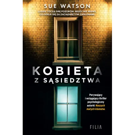 KOBIETA Z SĄSIEDZTWA Sue Watson - Filia
