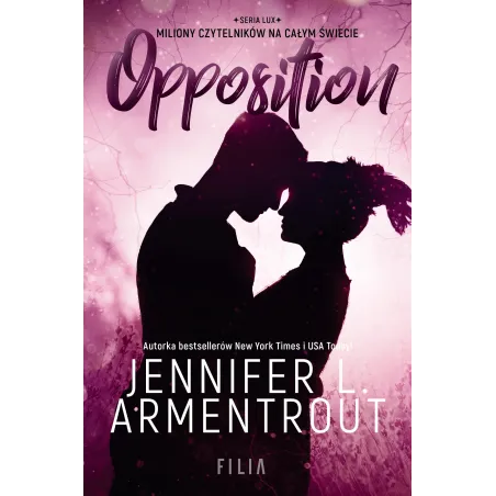 OPPOSITION Jennifer L. Armentrout - Filia