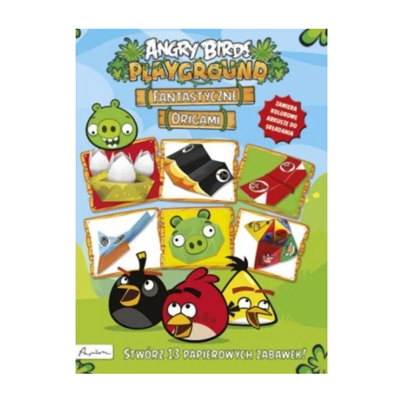 FANTASTYCZNE ORIGAMI ANGRY BIRDS PLAYGROUND - Papilon