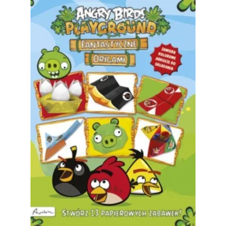 Fantastyczne Origami Angry Birds Playground Fantastyczne Origami Angry Birds Playground