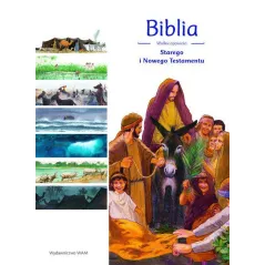 BIBLIA WIELKIE OPOWIEŚCI STAREGO I NOWEGO TESTAMENTU - WAM