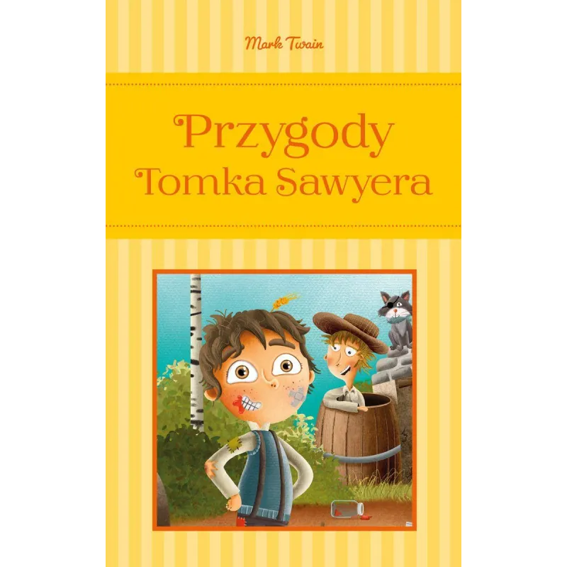 PRZYGODY TOMKA SAWYERA Mark Twain - Olesiejuk