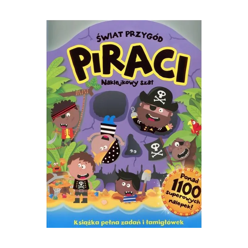 ŚWIAT PRZYGÓD PIRACI. NAKLEJKOWY SZAŁ - Olesiejuk