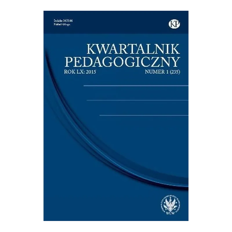 KWARTALNIK PEDAGOGICZNY 1(235) - Wydawnictwa Uniwersytetu Warszawskiego