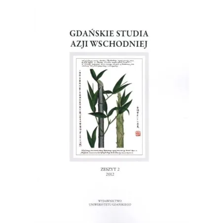 Gdańskie Studia Azji Wschodniej 2/2012 Kamil Zeidler Gdańskie Studia Azji Wschodniej 2/2012 Kamil Zeidler