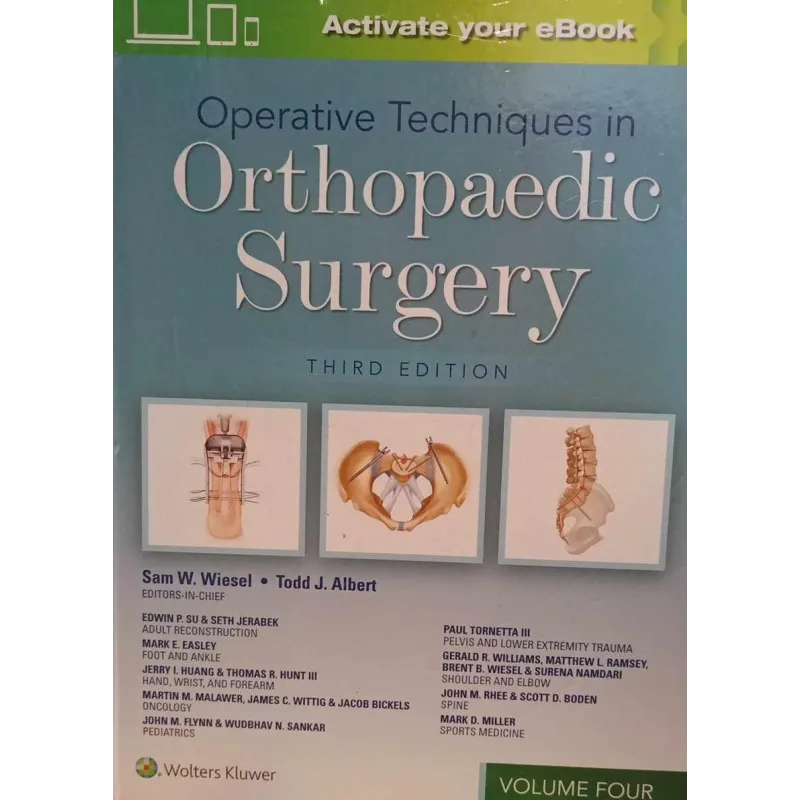 Operative Techniques in Orthopaedic Surgery Third edition  Wiesel Sam W.