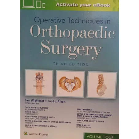 Operative Techniques in Orthopaedic Surgery Third edition  Wiesel Sam W.