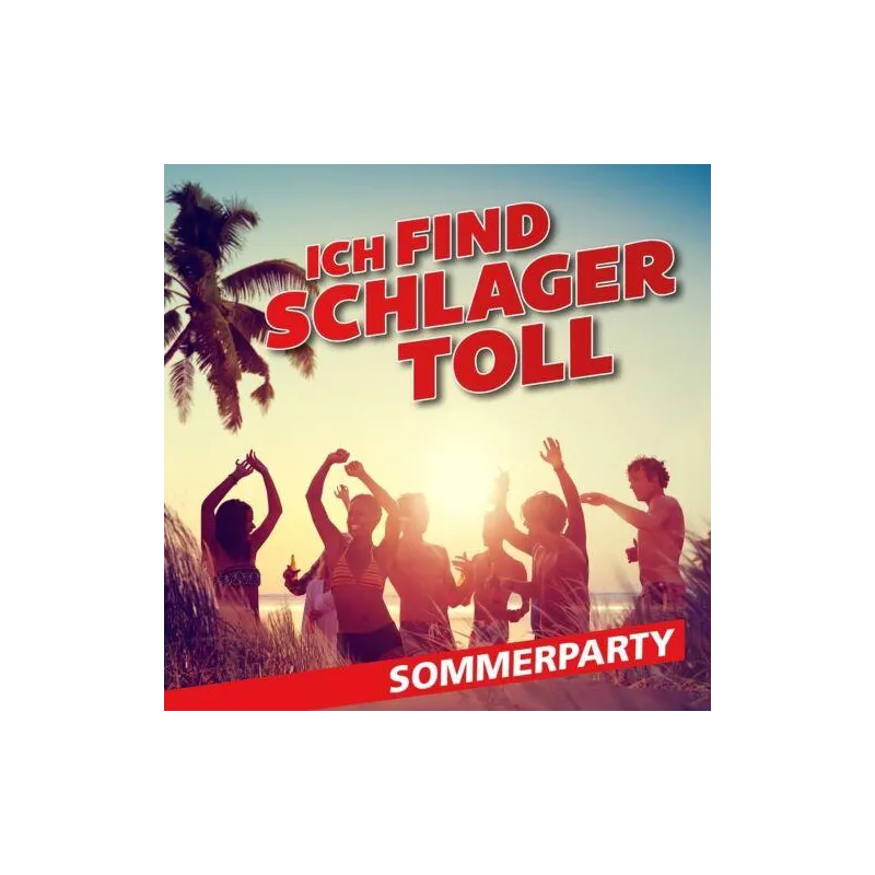 ICH FIND SCHLAGER TOOL SOMMERPARTY CD - Universal Music Polska